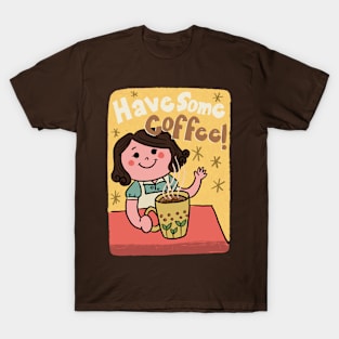 Have some coffee retro style poster illustration T-Shirt